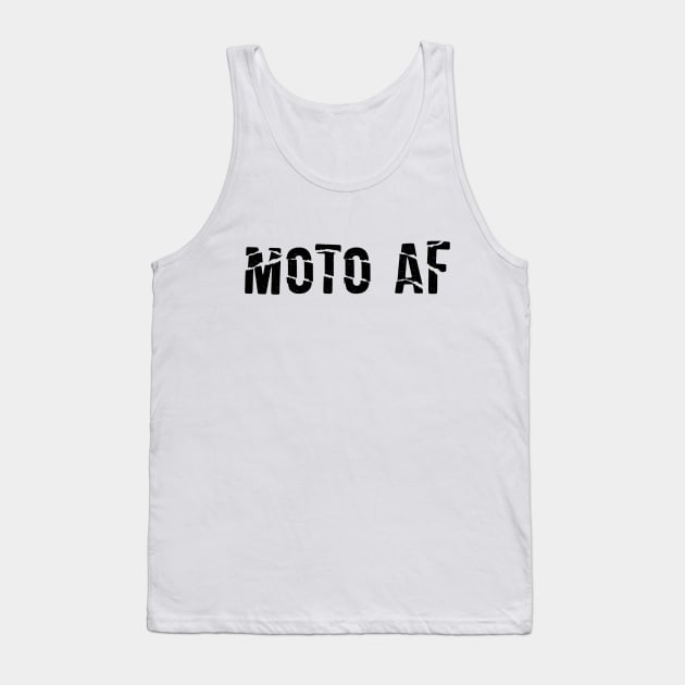 Moto Af Tank Top by Vlog Epicness